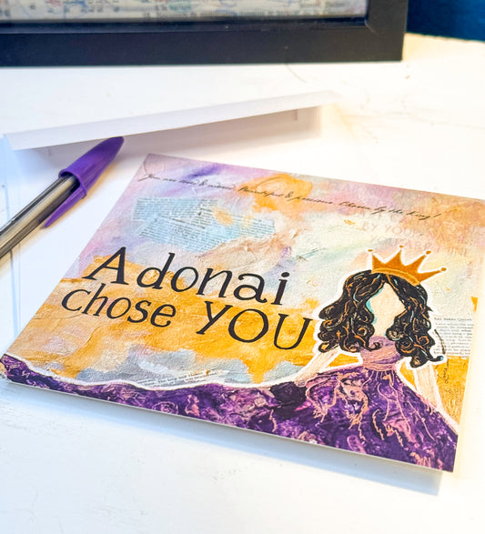 Adonai Chose You Notecard + Frameable Art