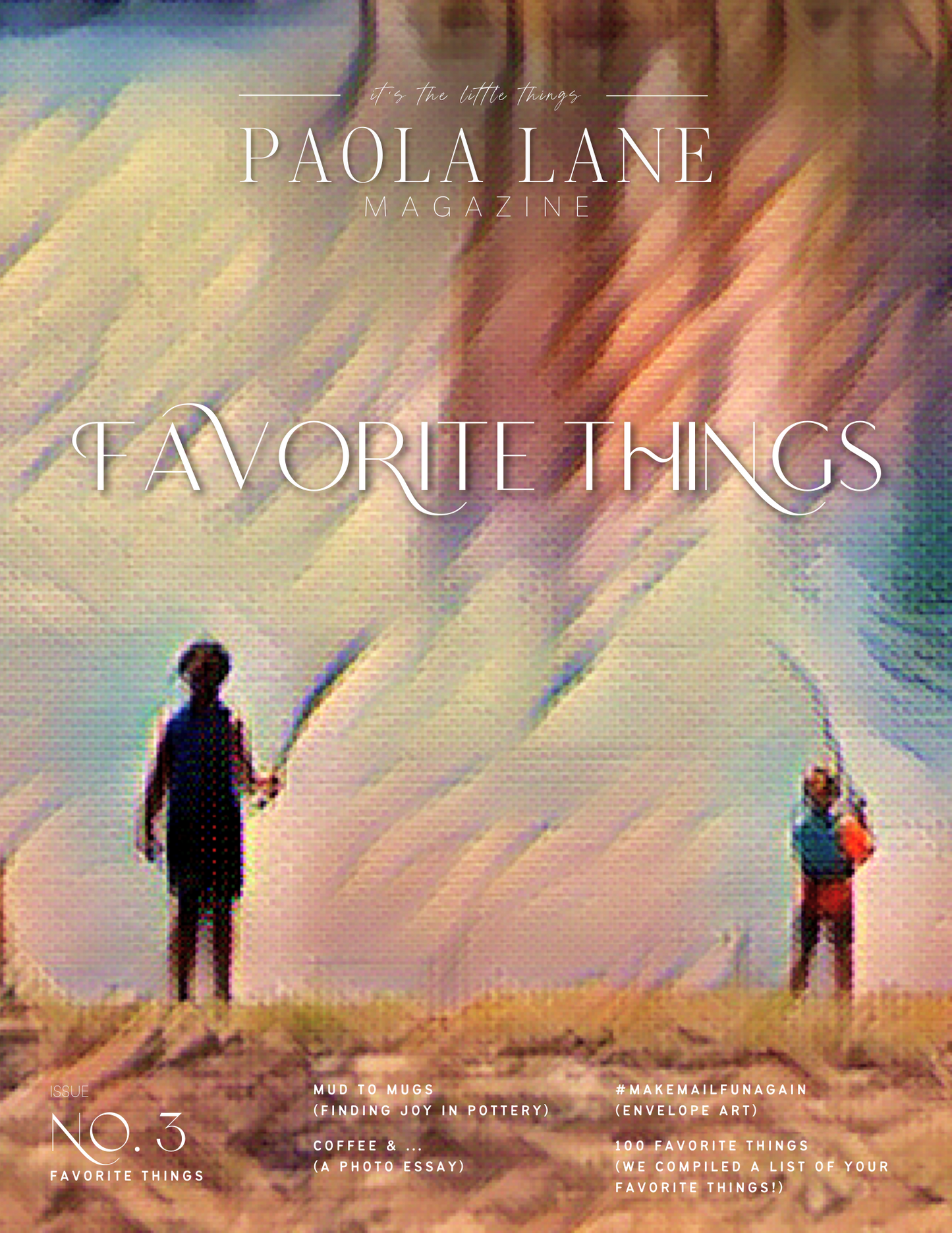 Issue No. 3: Favorite Things